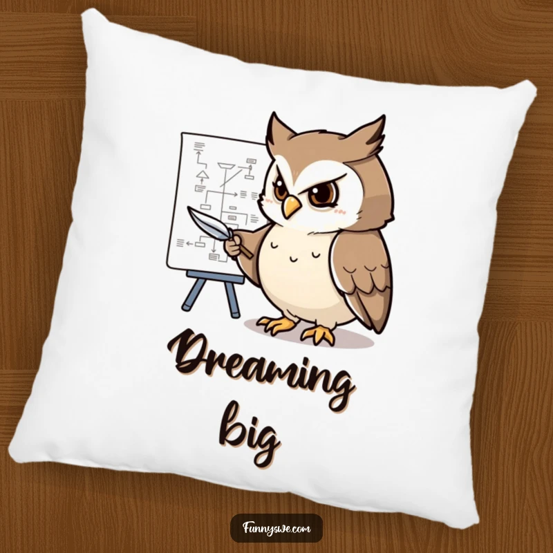 Funny pillow showing a determined owl character pointing at a complex flowchart with a feather pen, offering comfy planning support.