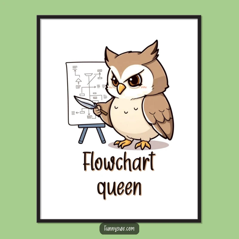 Funny Determined Owl Flowchart Digital Art: Smart Planner Art Print