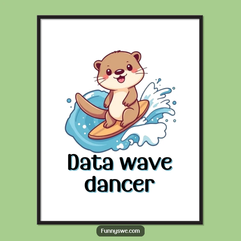 Funny Otter Data Surfer Digital Art: Ride the Wave, Tech Art, Instant Decor