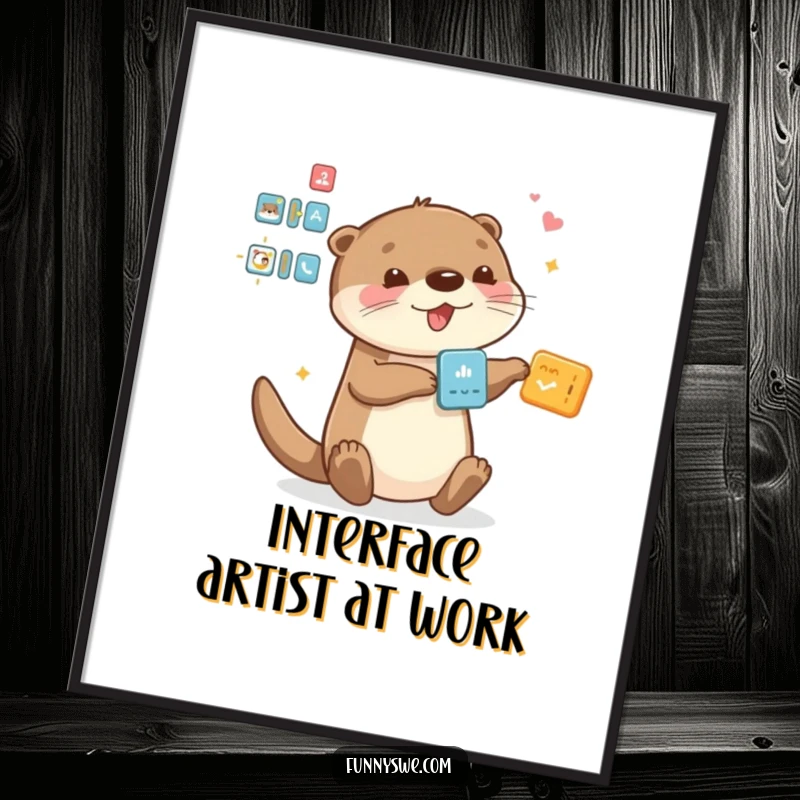 Funny Otter digital art print, enthusiastically dragging and dropping interface elements, vibrant and humorous wall decor.