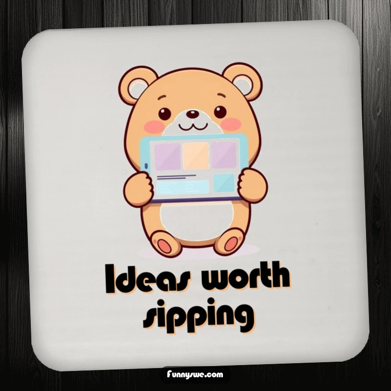 Funny Bear Web Designer Coaster: A smiling bear character presenting a website design, adding a humorous and protective element to any surface.