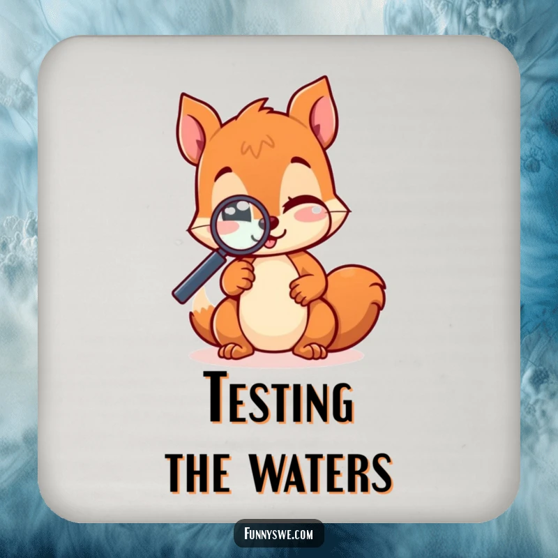 Funny kawaii squirrel with a magnifying glass and a wink, printed on coasters, protecting surfaces from drink rings with tech humor.