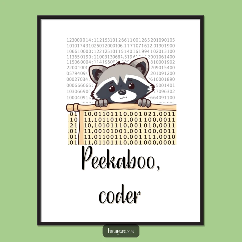 Funny Raccoon Coder Poster - Curious Peek at Code Art