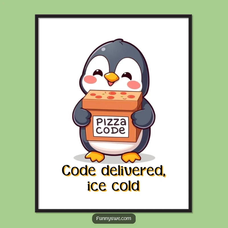 Funny Free Printable Wall Art: Penguin's Code Pizza - Geeky Decor!