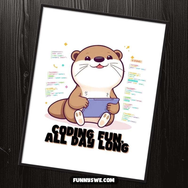 Funny Free Printable Wall Art: A Kawaii otter happily codes on a tablet, surrounded by bright, colorful code snippets.
