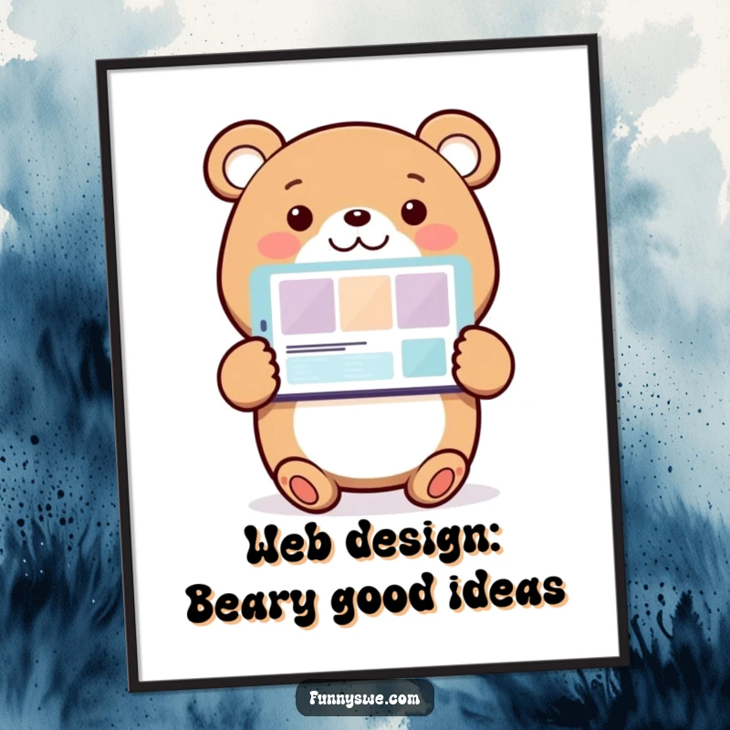 Funny free printable wall art: smiling bear confidently presents a website design on a computer screen.