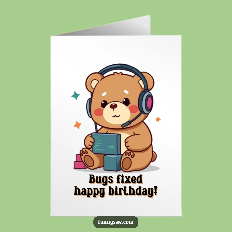 Free Printable Kawaii Bear Coder Birthday Card - Funny Downloadable Gift for Geeks!