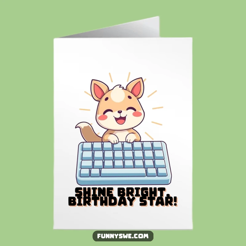 Free Printable Birthday Card: Radiant Typing Animal, Bright Downloadable Fun