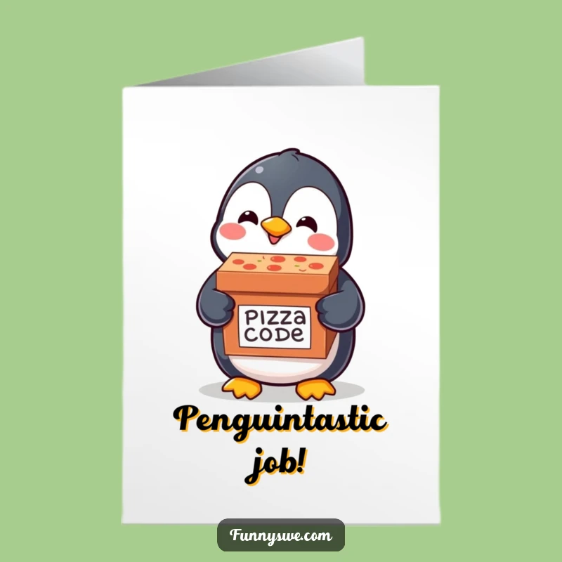 Techy Free Printable Congrats Card: Penguin's Code Pizza - DIY!