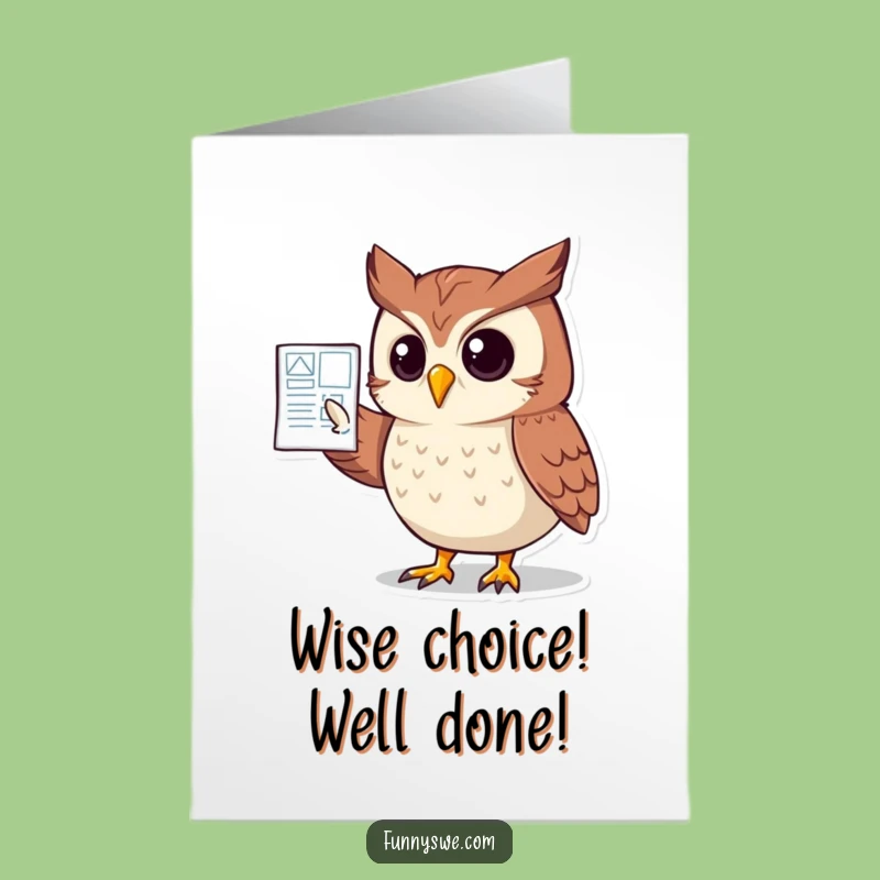 Free Printable Owl Web Project Congrats Card Funny Downloadable Gift