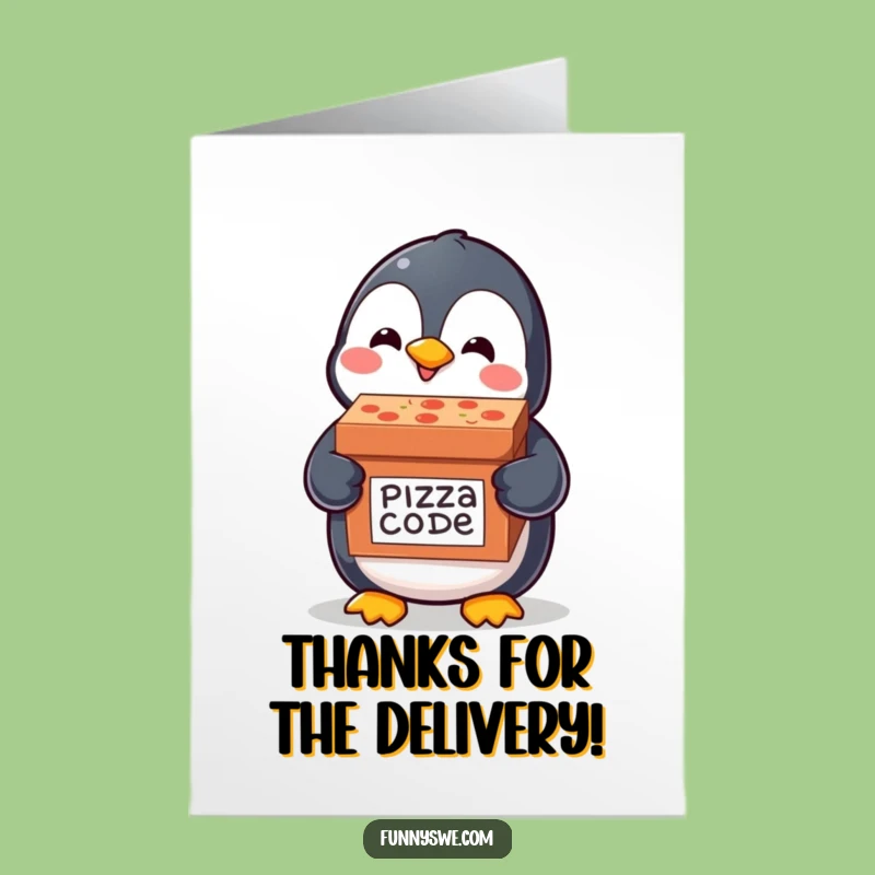 Cute Free Printable Thank You Card: Penguin's Code Pizza Drop - Downloadable!