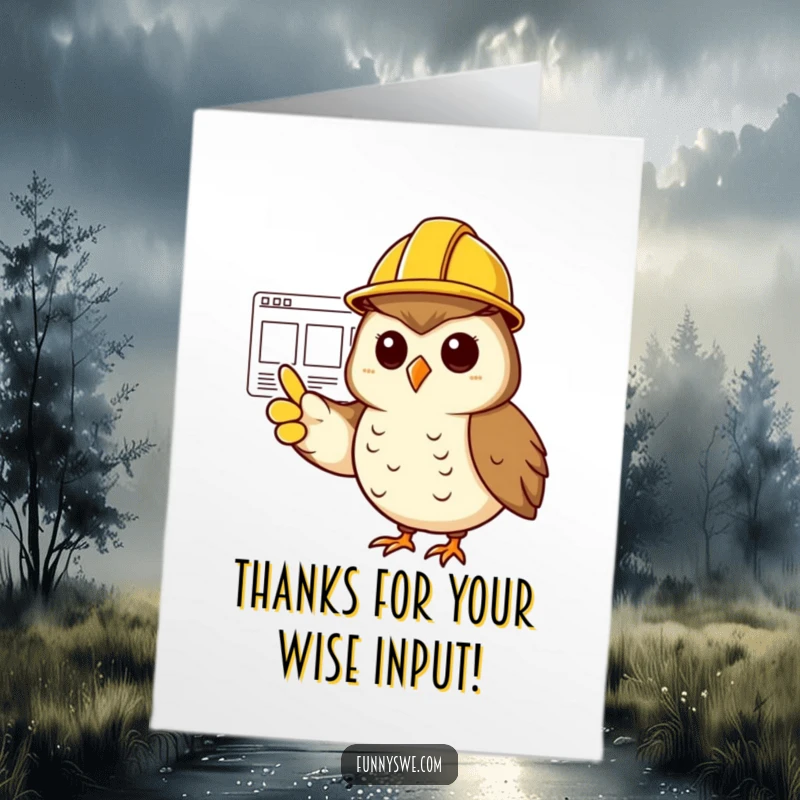 Funny Free Printable Thank You Card: Cheerful owl in hard hat pointing at wireframe, offering thanks for good planning.