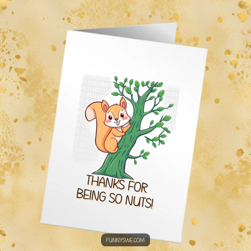 Funny free printable thank you card: energetic squirrel climbing a binary code tree expressing thanks.