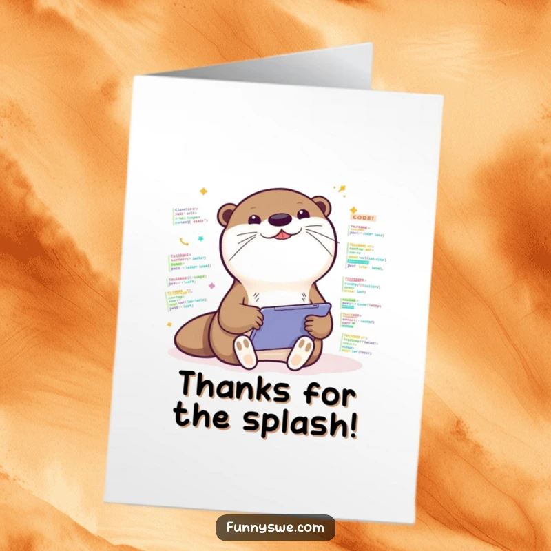 Funny Free Printable Thank You Card: A Kawaii otter excitedly codes a thank you message, surrounded by colorful code.