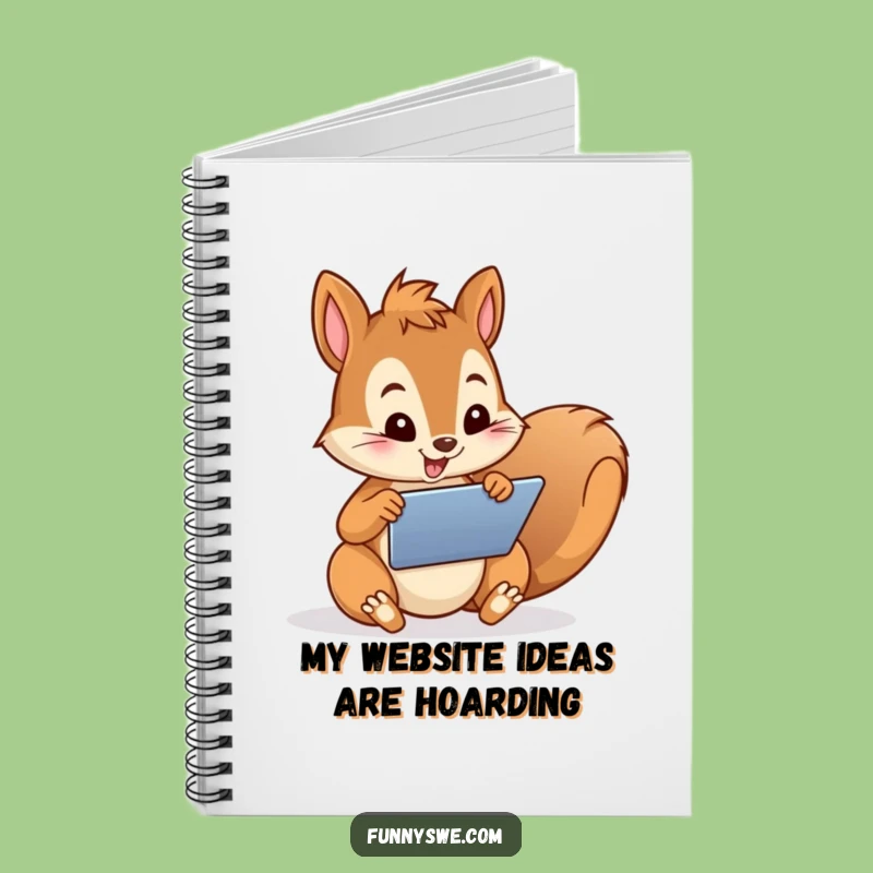 Funny Squirrel Web Designer Notebook: Jot Down Ideas with Acorn-ic Genius!