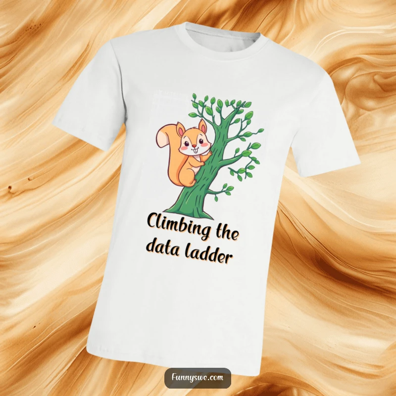 Funny Squirrel Binary T-Shirt: A dynamic squirrel ascends a towering tree composed of binary digits, embodying playful coding energy.