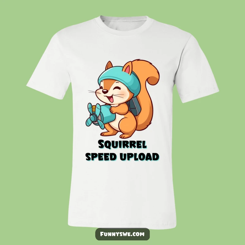 Funny Squirrel File Uploader T-Shirt - Busy Techie Tee