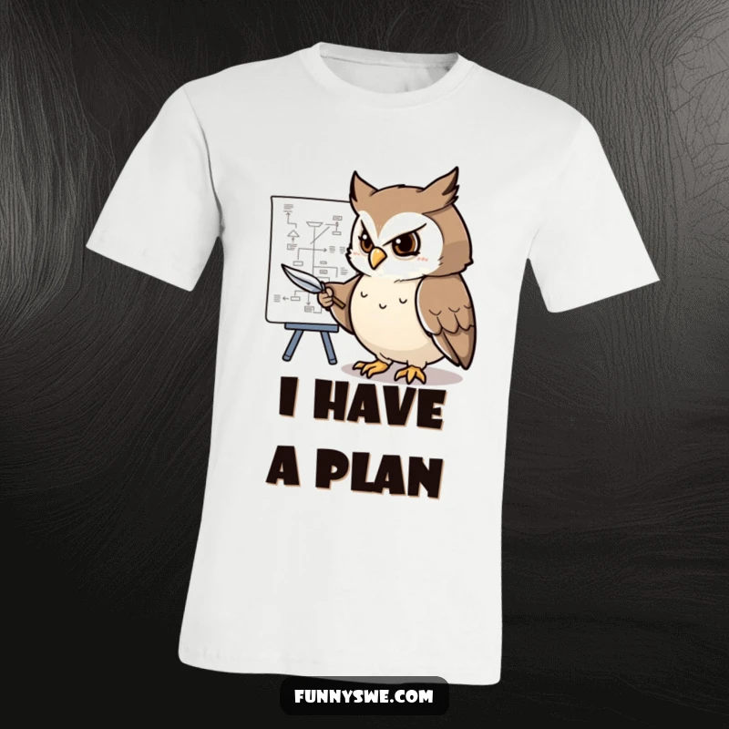 Funny t-shirt illustration of a determined owl character pointing at a detailed flowchart with a feather pen, perfect for planners.