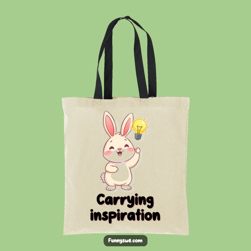 Funny Bunny Inspiration Tote Bag: Humorous Carry-all for Ideas